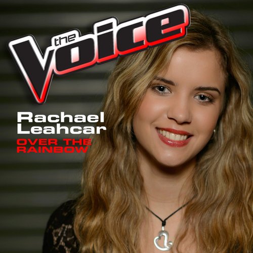 Over the Rainbow (The Voice Performance) - Single