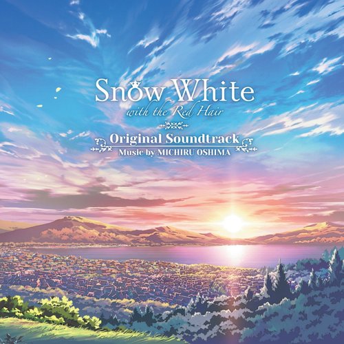 赤髪の白雪姫 Original Soundtrack　音楽：大島ミチル