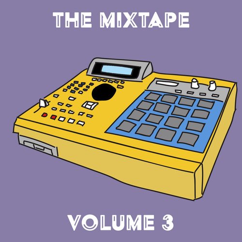 The Mixtape, Vol. 3