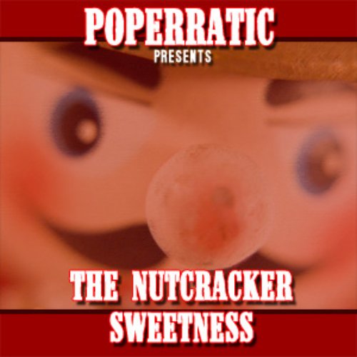 The Nutcracker Sweetness