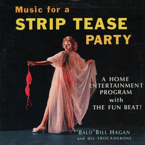 Music For A Strip Tease Party