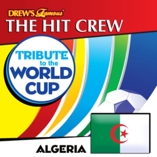 Tribute to the World Cup: Algeria