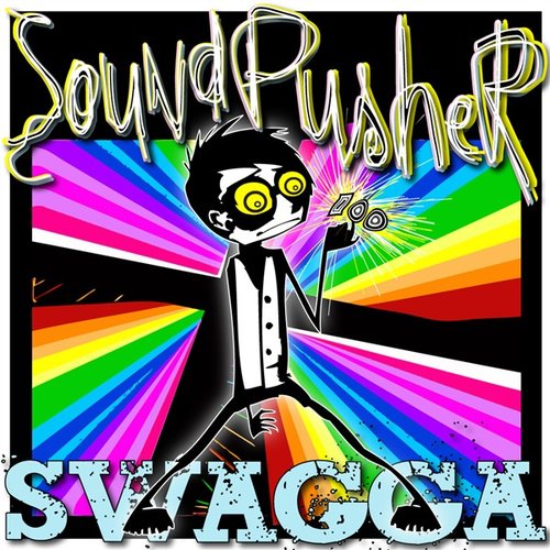 Soundpusher - Swagga ep