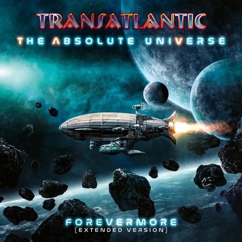 The Absolute Universe - Forevermore (Extended Version)