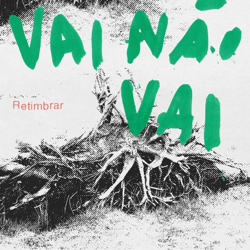Vai Não Vai - Single