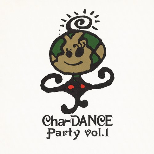 Cha‐DANCE PARTY Vol.1