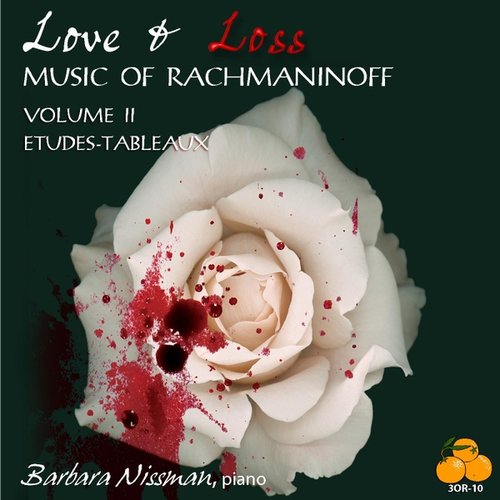 Love & Loss, Music of Rachmaninoff Volume II Etudes-Tableaux