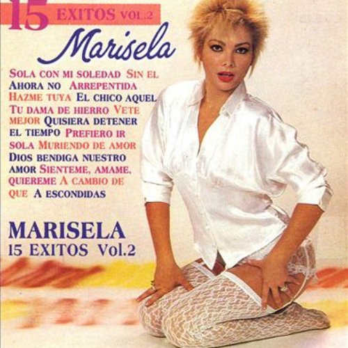 15 Éxitos de Marisela, Vol. 2