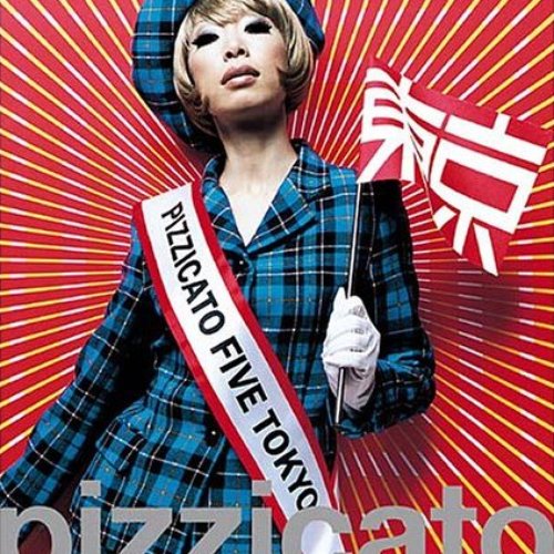 pizzicato five we love you — Pizzicato Five | Last.fm