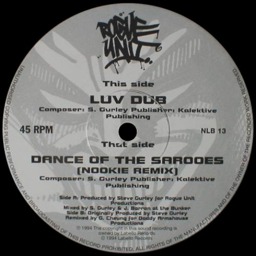 Luv Dub / Dance Of The Sarooes (Nookie Remix)
