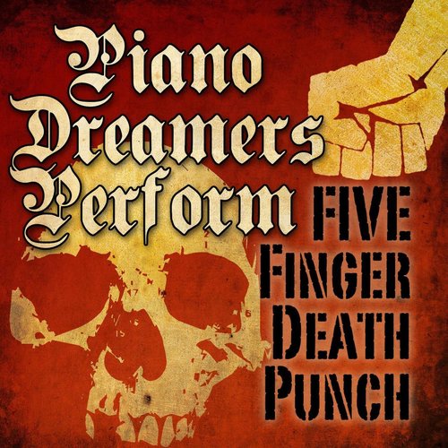 Piano Dreamers Perform Five Finger Death Punch