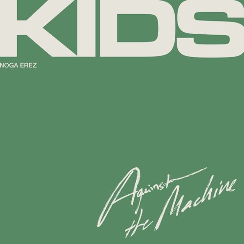 KIDS (Against The Machine)