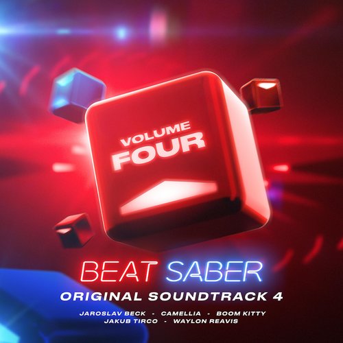 Beat Saber (Original Game Soundtrack), Vol. IV