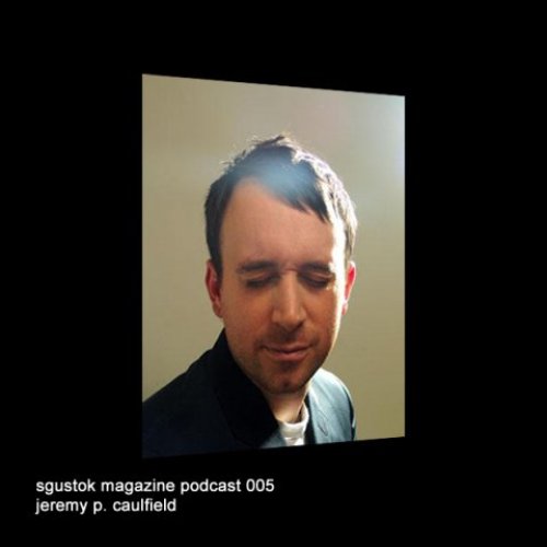 Sgustok Magazine Podcast 005
