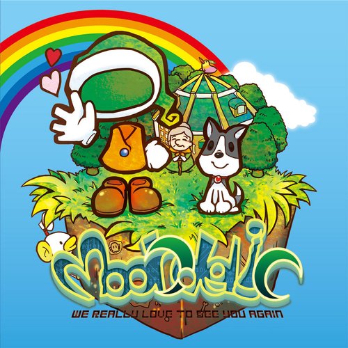 MOONDELIC -WE REALLY LOVE TO SEE YOU AGAIN-
