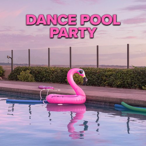 Dance Pool Party