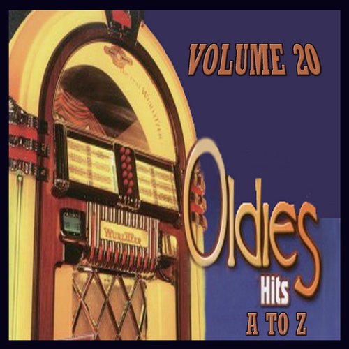 Oldies Hits A to Z, Vol. 20