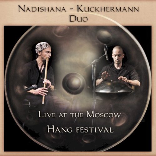 Live at the Moscow Hang festival