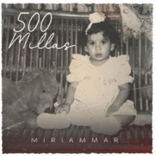 500 Millas
