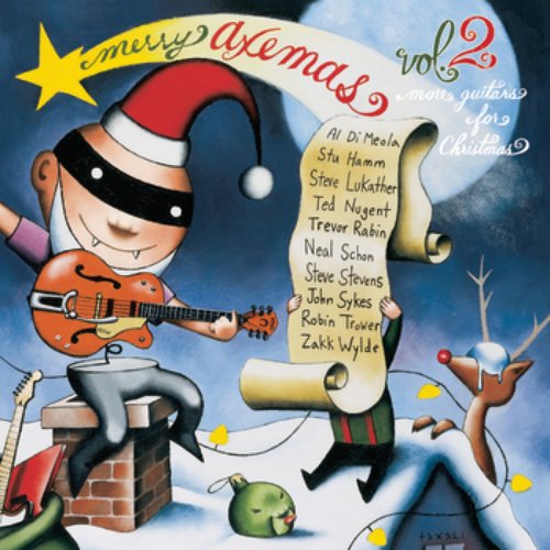 Merry Axemas, Volume 2 - More Guitars For Christmas