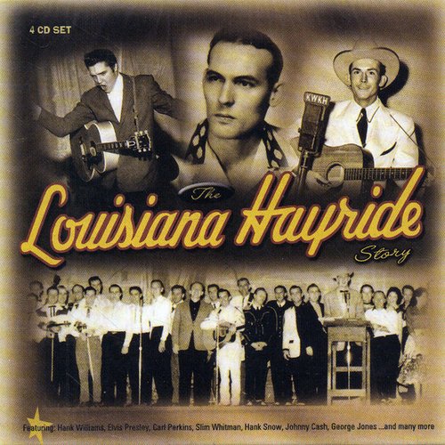The Louisiana Hayride Story [Disc 3] Proper Records Properbox 110