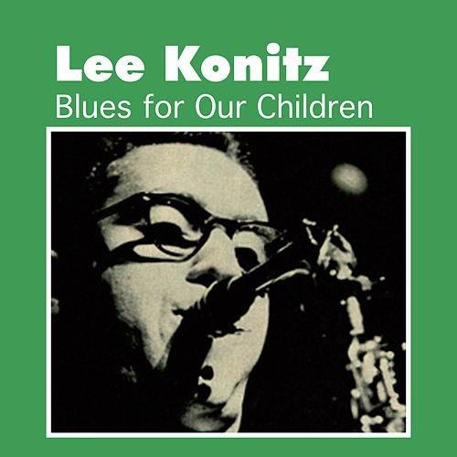 Blues for Our Children