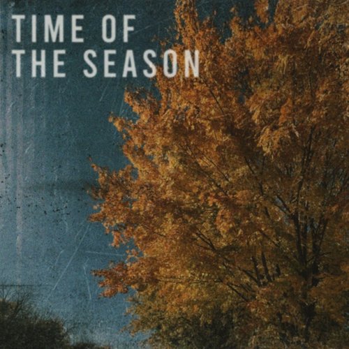 Time of the Season