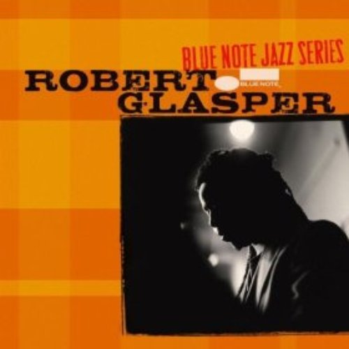 Blue Note Jazz Series: Robert Glasper