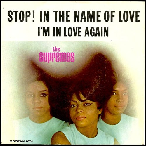 Stop! In the Name of Love