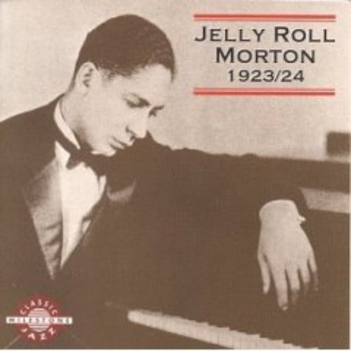 Morton, Jelly Roll: 1923