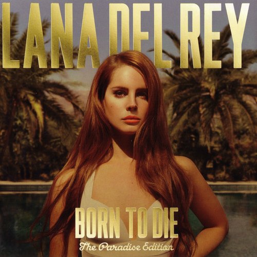 Born To Die - The Paradise Edition (CD1 - Born To Die)