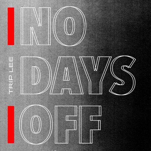 No Days Off - Single