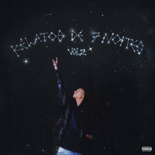 Relatos De 7 Noites, Vol. 2 [Explicit]