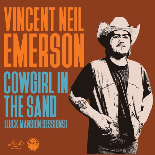 Cowgirl in the Sand (Luck Mansion Sessions) - Single