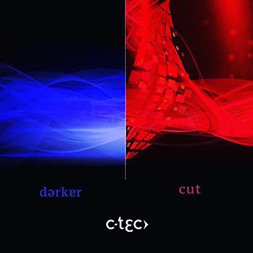 Darker / Cut
