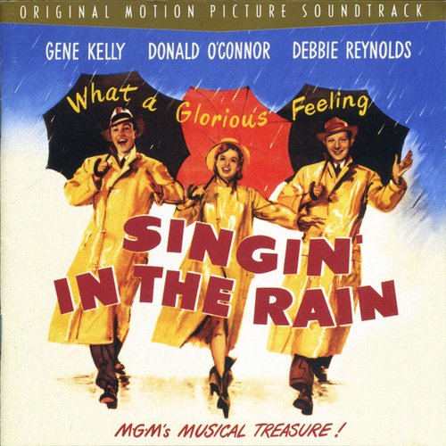 Singin' In The Rain (Original Motion Picture Soundtrack)