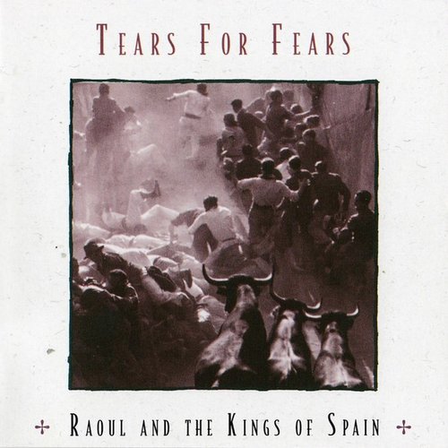 Raoul And The Kings Of Spain (CRPOP29)