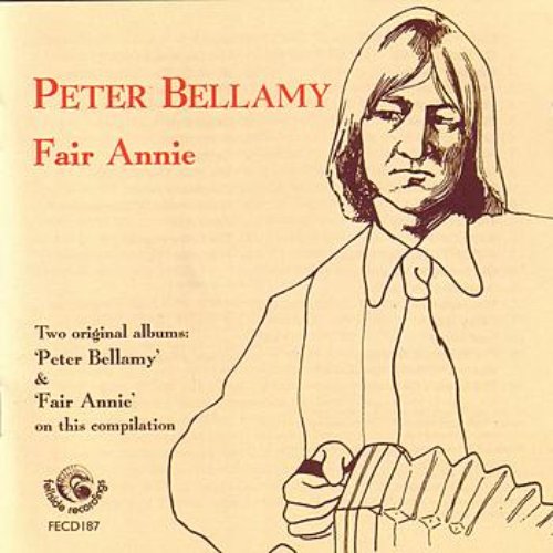 Fair Annie & Peter Bellamy