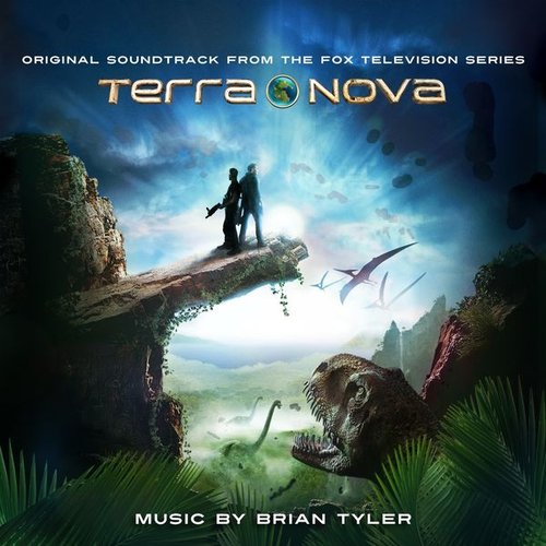 Terra Nova (Original Soundtrack from the Fox Television Series)