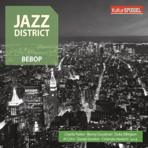 Jazz District - Bebop (KulturSPIEGEL)