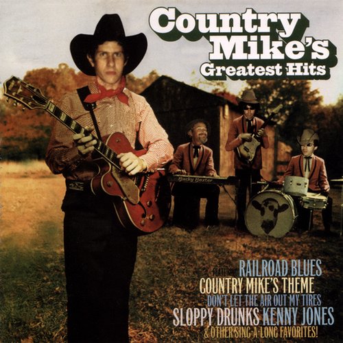 Country Mike's Greatest Hits