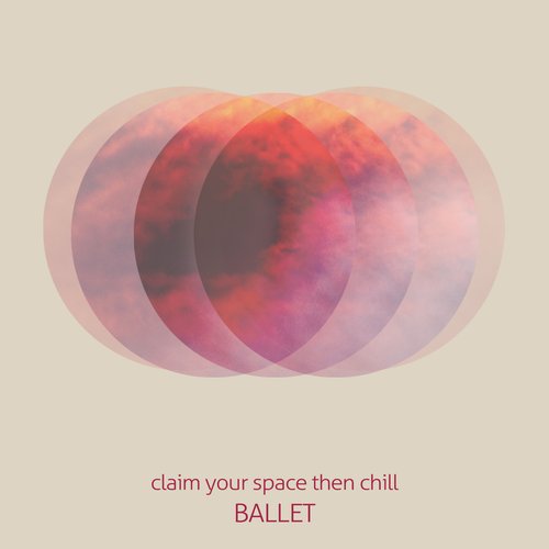 Claim Your Space Then Chill - Deluxe Remix Edition