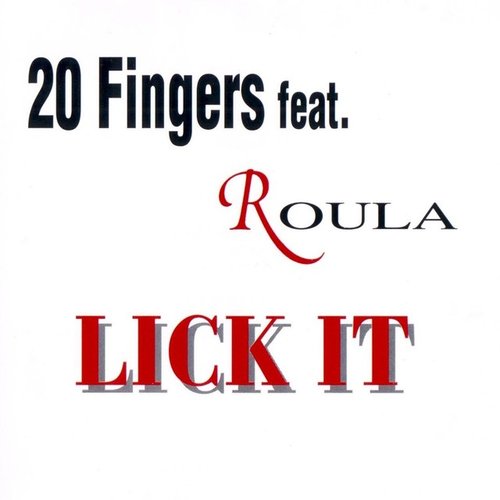Lick It (feat. Roula)
