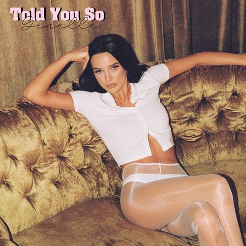 Told You So - Single