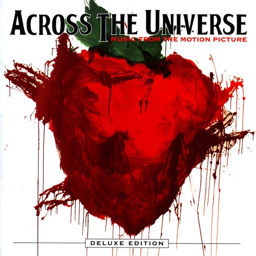 Across The Universe (Deluxe Edition)