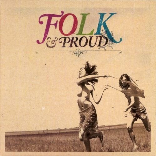 Folk & Proud