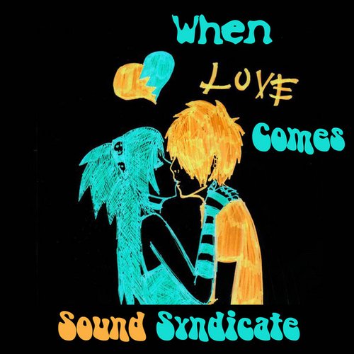 When Love Comes - Single