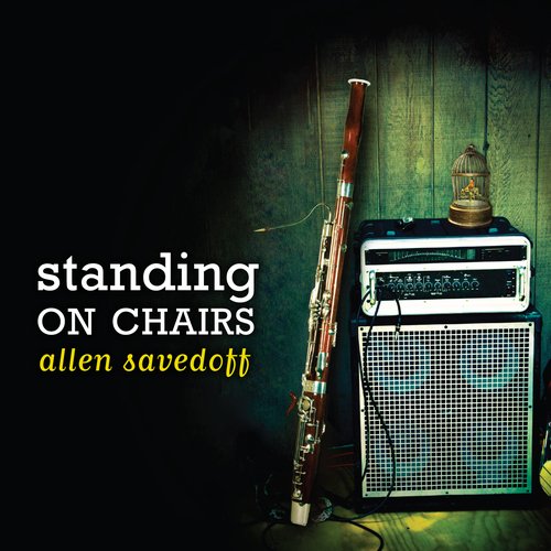 Savedoff, Allen: Standing on Chairs