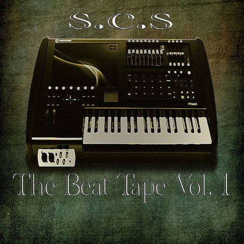 S.C.S The Beat Tape Vol.#1