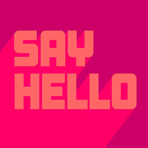 Say Hello